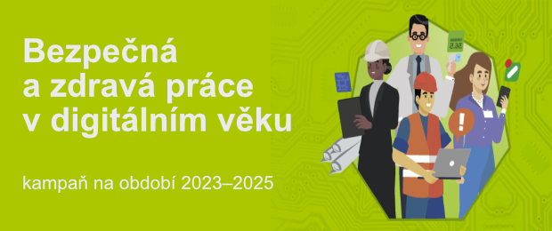 Bezpečná a zdravá práce v digitálním věku
